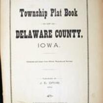 Township plat book of Delaware County, Iowa, 1894 1 Introductory pages and maps