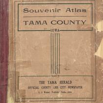 Souvenir Atlas of Tama County, Iowa, 1909